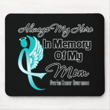 Always My Hero In Memory Mum - Ovarian Cancer Mousemats
