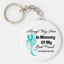 Always My Hero Memory Best Friend Ovarian Cancer Keychain