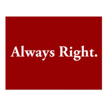 Always Right. Post Card