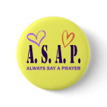 ALWAYS SAY A PRAYER PINS