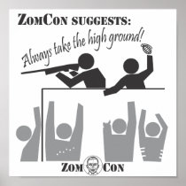 Always Take the High Ground Posters