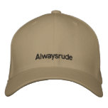 Alwaysrude embroidered hats