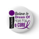Alzheimer's Disease BELIEVE DREAM HOPE