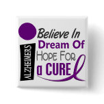 Alzheimer's Disease BELIEVE DREAM HOPE