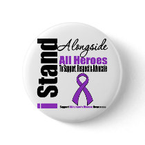 Alzheimers Disease I Stand Alongside All Heroes Pins