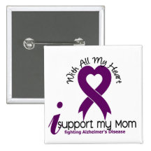 Alzheimers Disease I Support My Mum Button