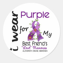 Alzheimers Disease I Wear Purple For My Best Frien Round Sticker