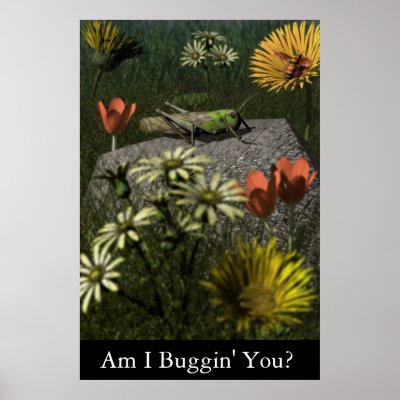 Am I Buggin' You? Print by Brian_Simes