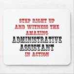 Amazing Administrative Asst In Action Mousepads
