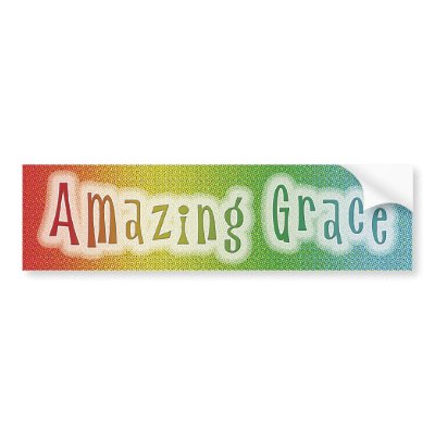 Amazing Grace Bumper Stickers by ChristianBumper