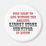 Amazing Kidney Stone Survivor In Action Fridge Magnet