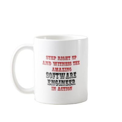Amazing Software Engineer In Action Coffee Mug by Software_Engineer