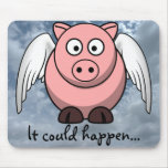 Amazing things happen in life everyday mousepads