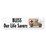 "Ambulance Military Hummer, Our Life Save... Bumpe bumper stickers