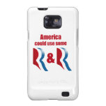 AMERICA COULD USE SOME R AND R -.png Galaxy S2 Cover