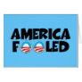 America fooled-anti Obama stuff