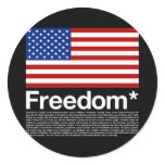 America: Freedom terms and conditions Round Stickers
