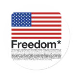 America: Freedom terms and conditions Round Stickers
