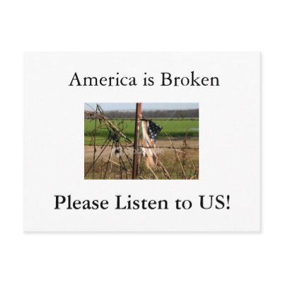 America is Broken, Ple... Postcards by steveawardjr
