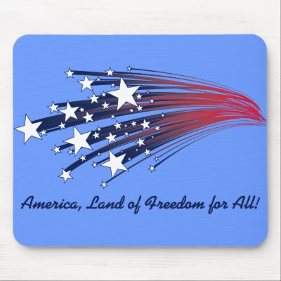 America, Land of Freedom for All! Mouse Pads by tshirtdujour