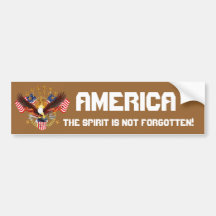 America Spirit Is Not Forgotten Please See Notes Bumper Sticker