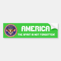 America Spirit Is Not Forgotten Please See Notes Bumper Stickers