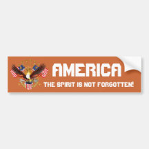 America Spirit Is Not Forgotten Please See Notes Bumper Sticker