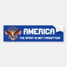 America Spirit Is Not Forgotten Please See Notes Bumper Sticker