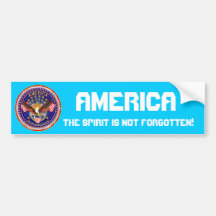 America Spirit Is Not Forgotten Please See Notes Bumper Sticker