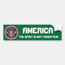 America Spirit Is Not Forgotten Please See Notes Bumper Stickers