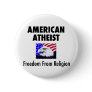 American Atheist Pinback Button