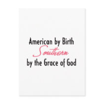American by Birth, Southern by the Grace of God