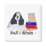 American Cocker Spaniel Back to School Refrigerator Magnet