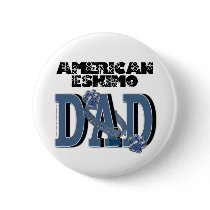 American Eskimo DAD Pinback Buttons