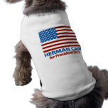 American Flag Herman Cain for President 2012 pet clothing