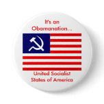american-flag-USSA, It's an Obamanation..., Uni... buttons