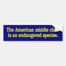 american middle class bumper sticker