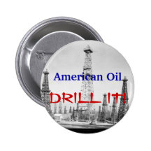 American Oil, Drill It! Pin