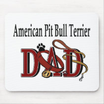 American Pit Bull Terrier Dad Mouse Pad