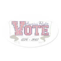 American Rights "VOTE" 1776-2012