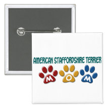 AMERICAN STAFFORDSHIRE TERRIER MOM Paw Print Buttons