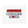 Americans Make Great Lovers Postcard