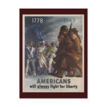 Americans Will Always Fight For Liberty Postcard