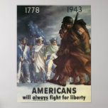 American's Will Always Fight for Liberty posters