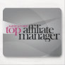 America's Next Top Affiliate Manager Mouse Mats