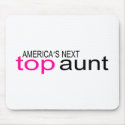 Americas Next Top Aunt mousepads