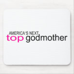 Americas Next Top Godmother Mouse Pad