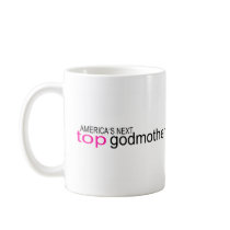 Americas Next Top Godmother Mug