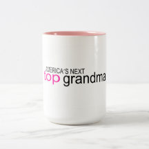 Americas Next Top Grandma Coffee Mugs