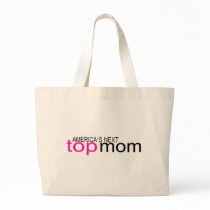 Americas Next Top Mum Canvas Bag